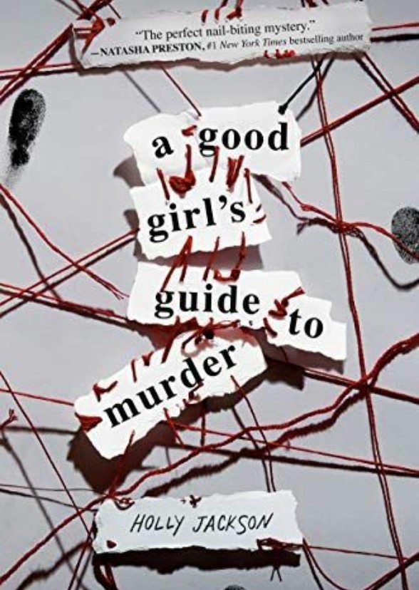 A Good Girls Guide To Murder 