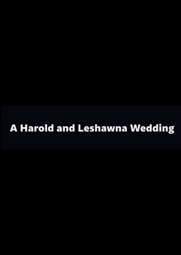 A Harold and Leshawna wedding chapter 10