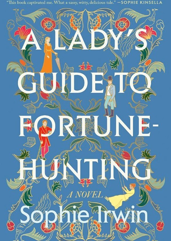 A Lady's Guide to Fortune-Hunting