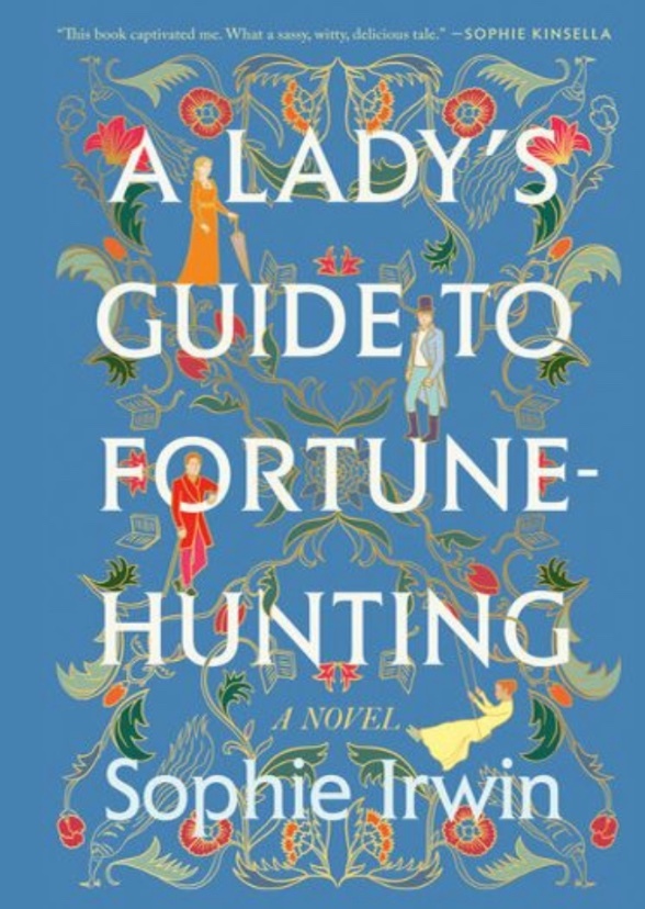 A Lady’s Guide to Fortune Hunting