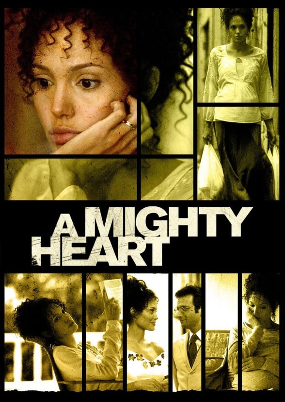 A Mighty Heart 