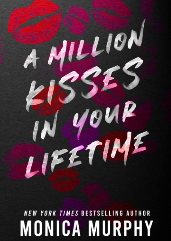 A Million Kisses In Your Lifetime