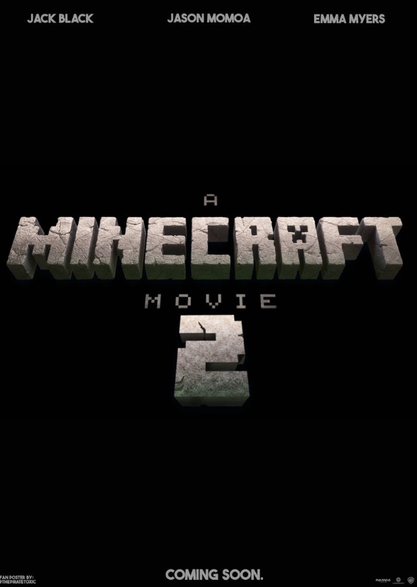 A MINECRAFT MOVIE 2