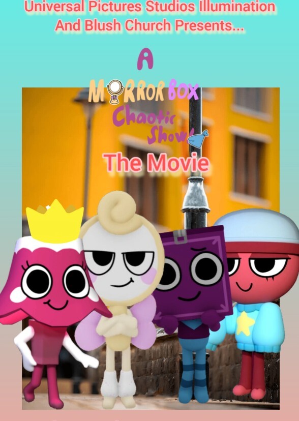 A MirrorBox Chaotic Show The Movie