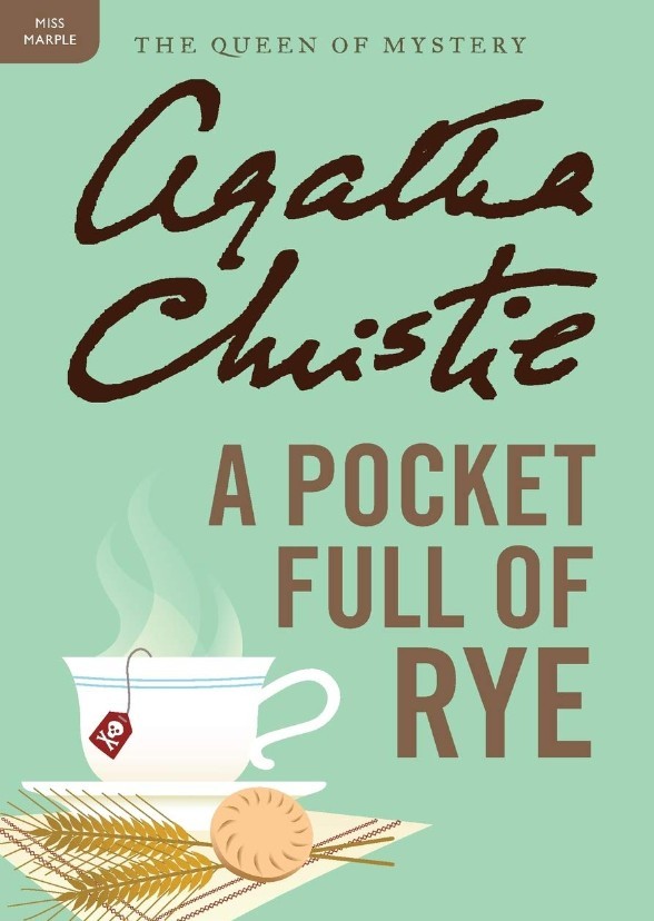 A Pocket Full of Rye