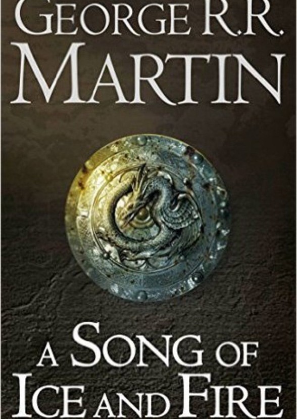 A Song of Ice and Fire