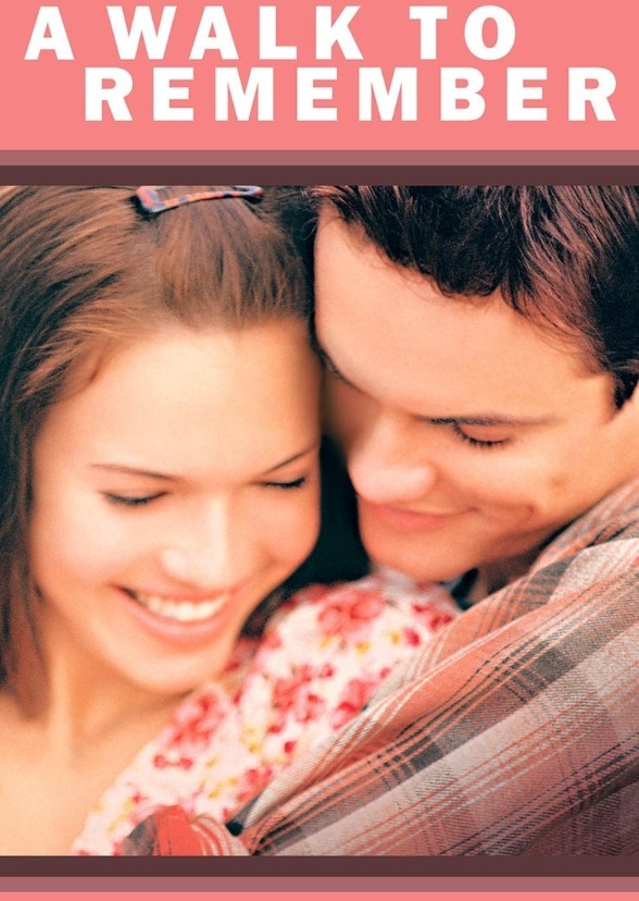 A walk To Remember