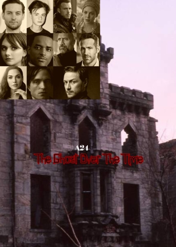 A24 The Ghost Over The Time