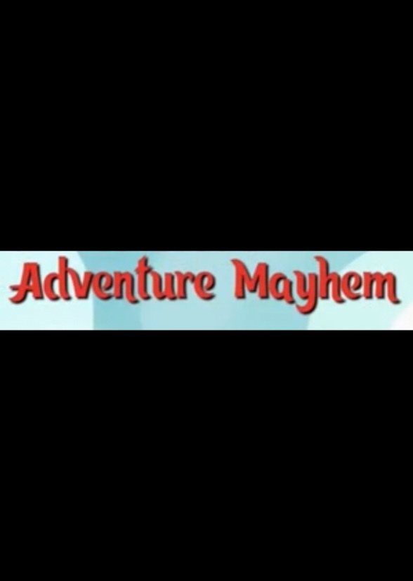 Adventure Mayhem