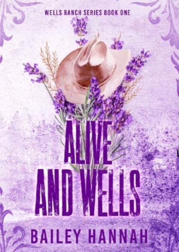 Alive and Wells
