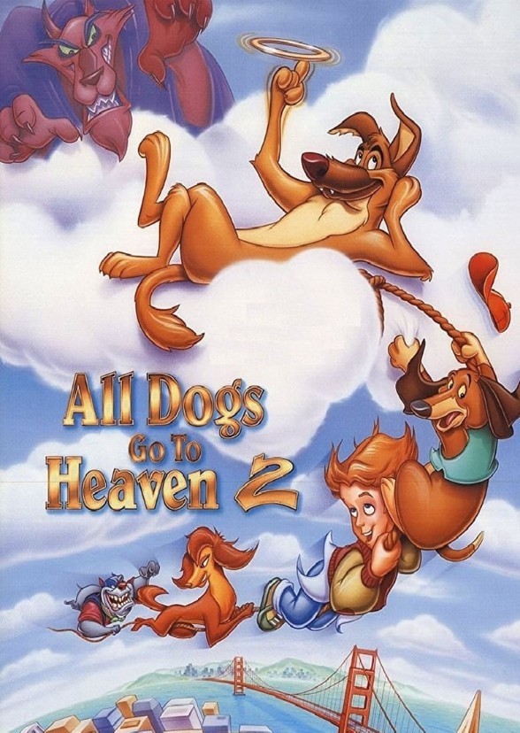 All Dogs Go to Heaven 2