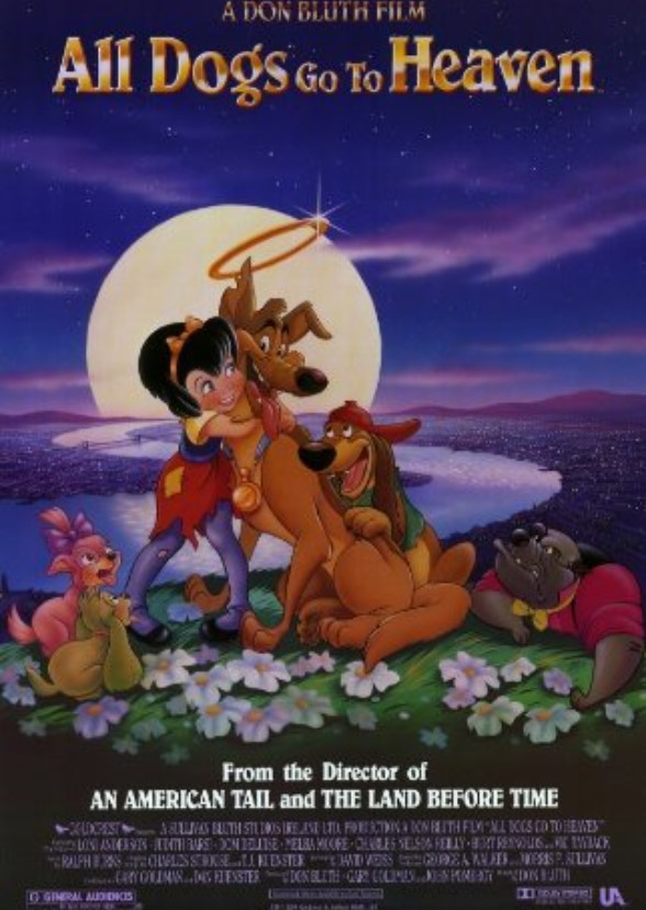 All Dogs Go to Heaven (Universal/DreamWorks/Don Bluth)