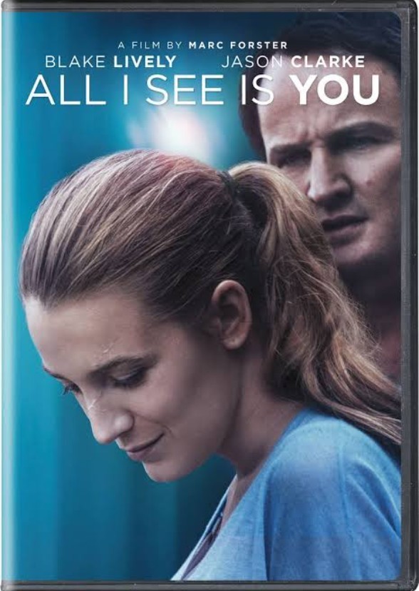 All I See Is You.