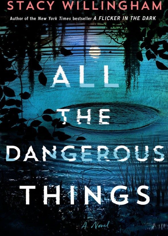 All the Dangerous Things