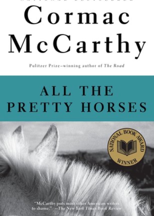 All the Pretty Horses 
