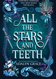 All the Stars and Teeth