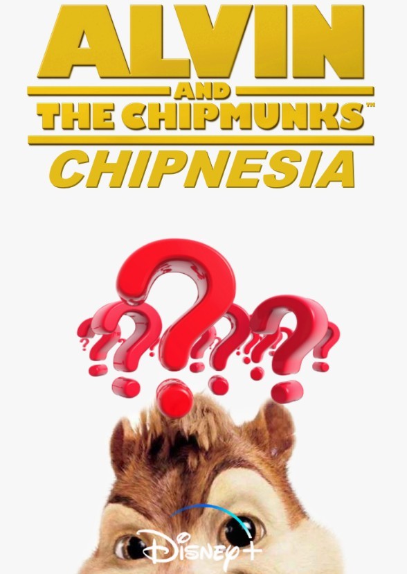 Alvin and the Chipmunks: Chipnesia