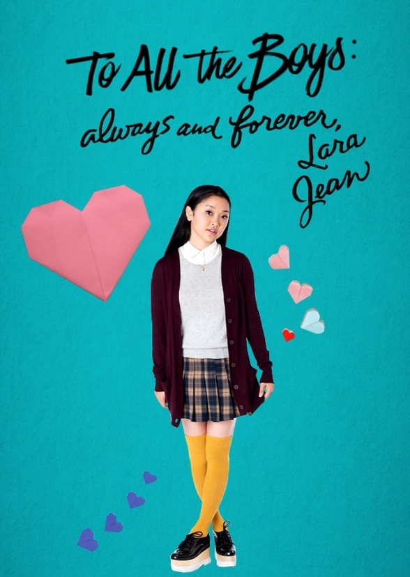 Always and Forever, Lara Jean