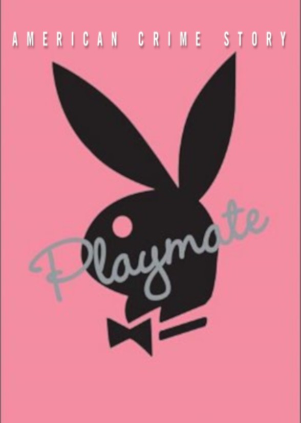 American Crime Story: Playmate