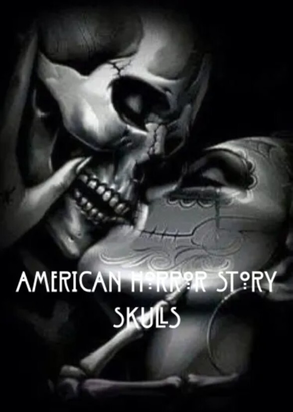 American Horror Story: Skulls