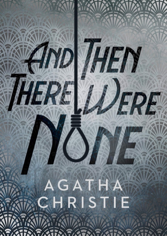 And Then There Were None