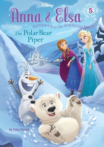 Writer in Anna & Elsa: The Polar Bear Piper