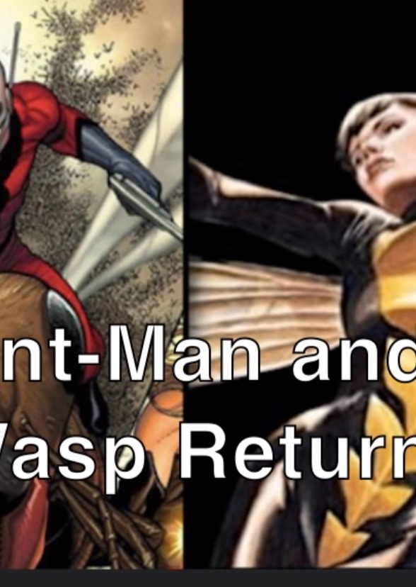 Ant-Man and Wasp Return (2003)