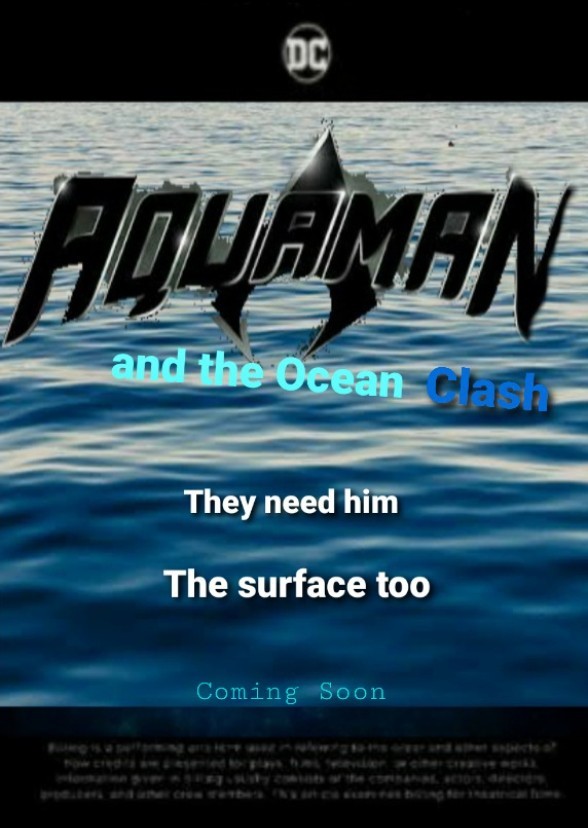Aquaman and the Ocean Clash