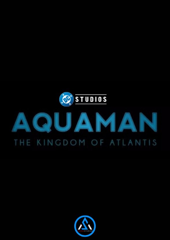 AQUAMAN: Kingdom of Atlantis