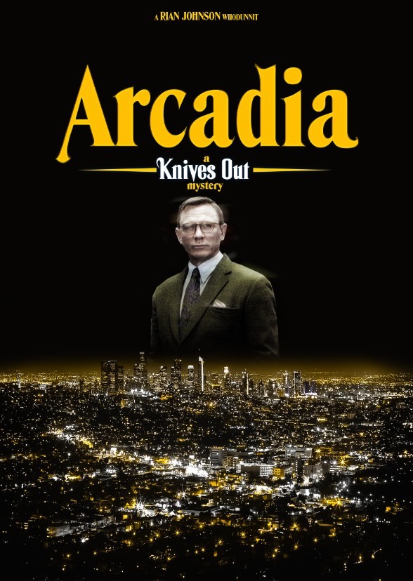 Arcadia: A Knives Out Mystery