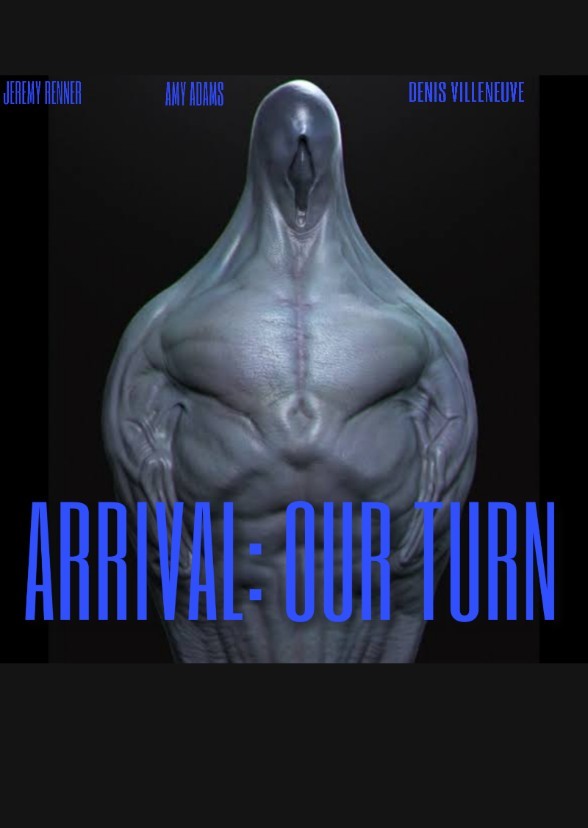 ARRIVAL: OUR TURN (2024)