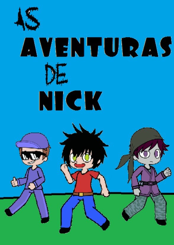 As Aventuras De Nick