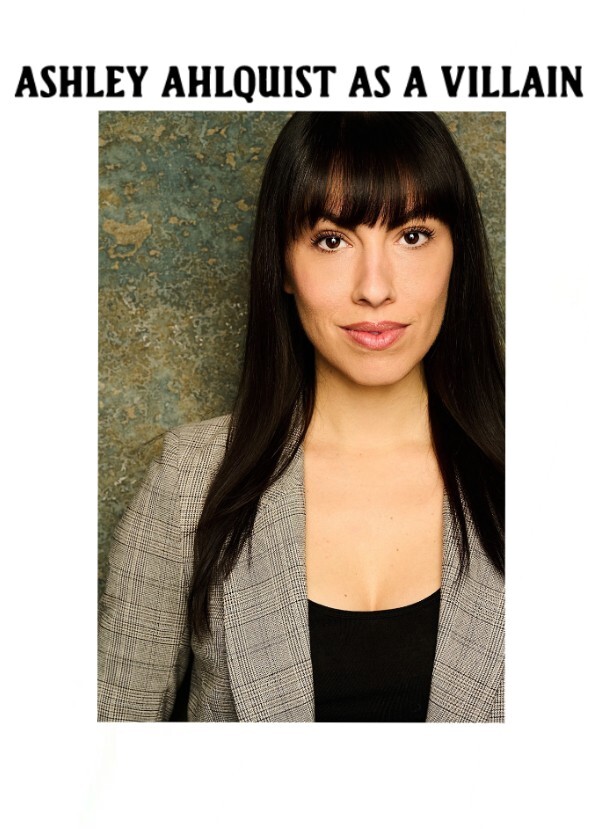 Ashley Ahlquist As A Villain