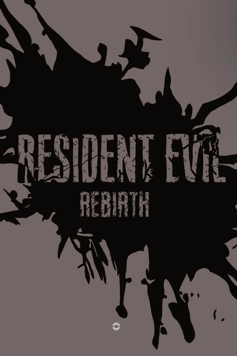 RESIDENT EVIL REBIRTH