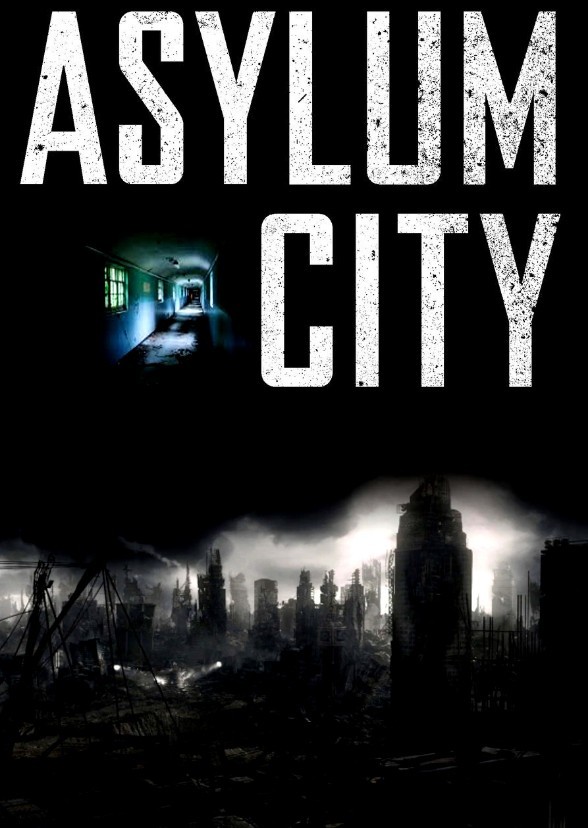 Asylum City
