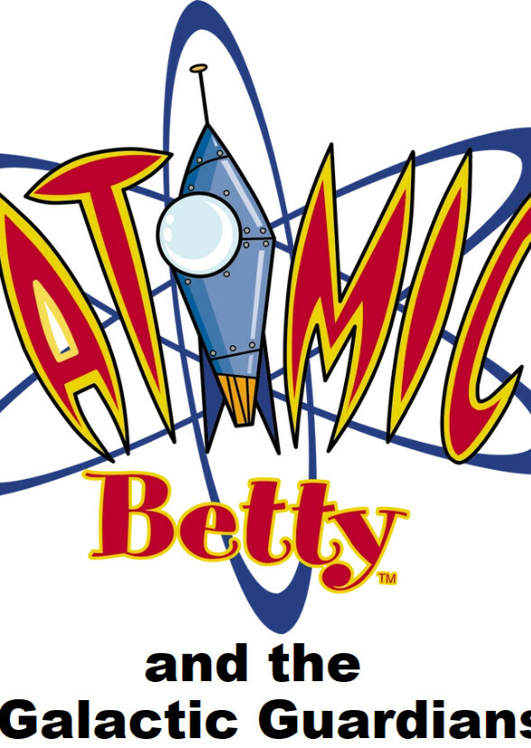 Atomic Betty and the Galactic Guardians 