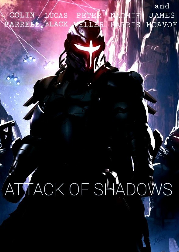 Attack of Shadows