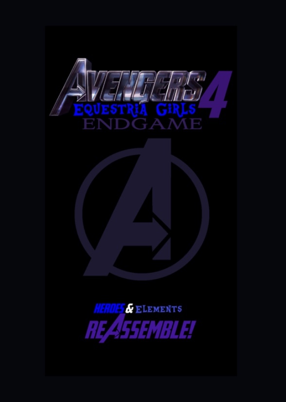 Avengers Equestria Girls: Endgame