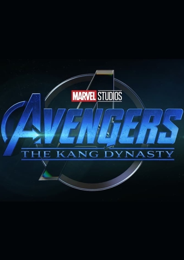 Avengers: Kang Dynasty 