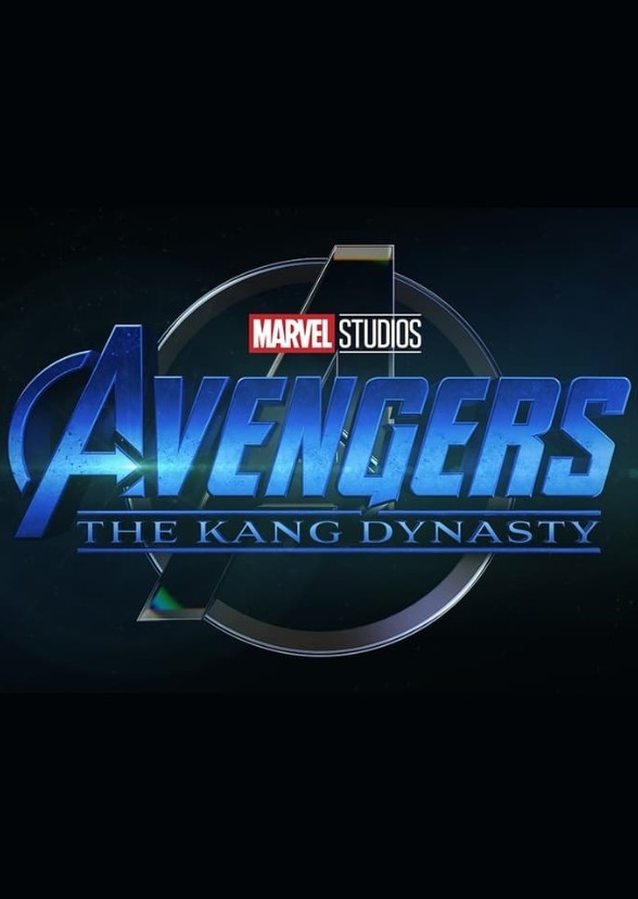 Avengers: The Kang Dynasty