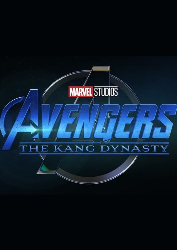 Avengers: The Kang Dynasty 