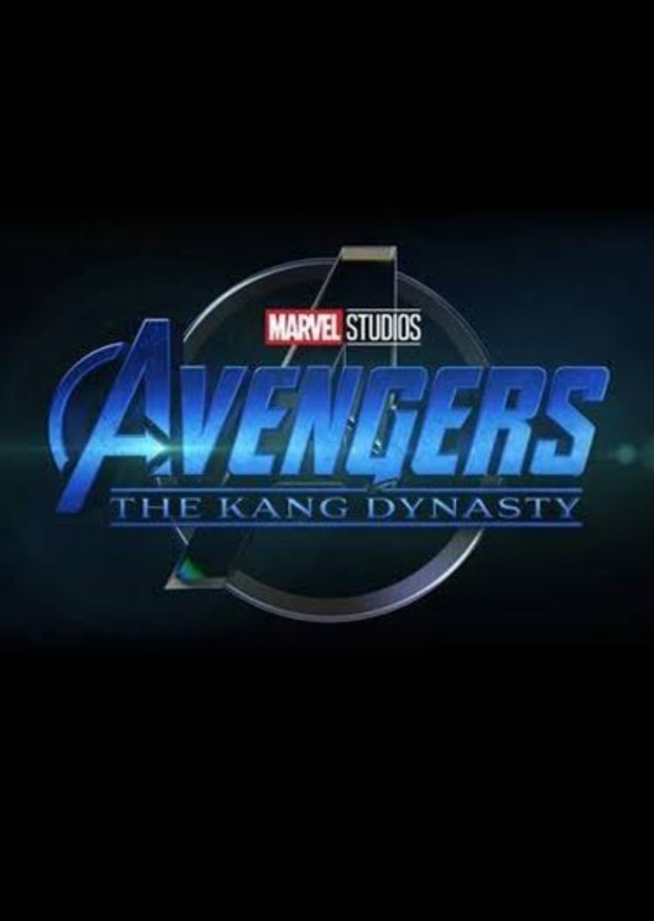 Avengers: The Kang Dynasty 