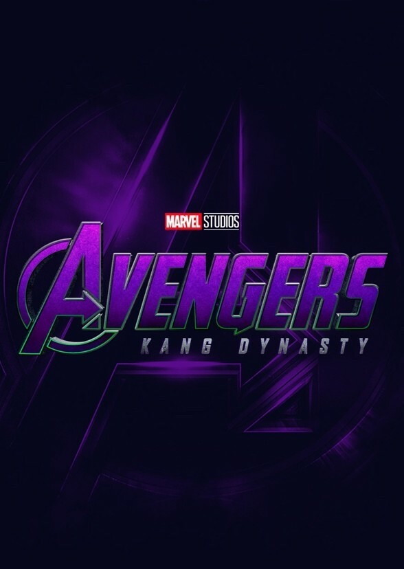 Avengers The Kang Dynasty 