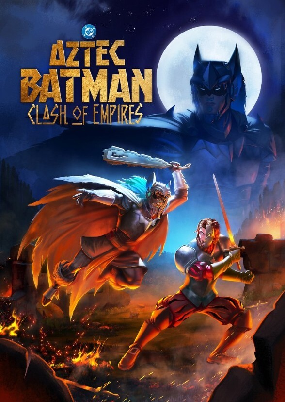 Aztec Batman: Clash of Empires (Live Action)