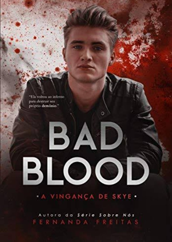 Bad Blood: A vingança de Skye