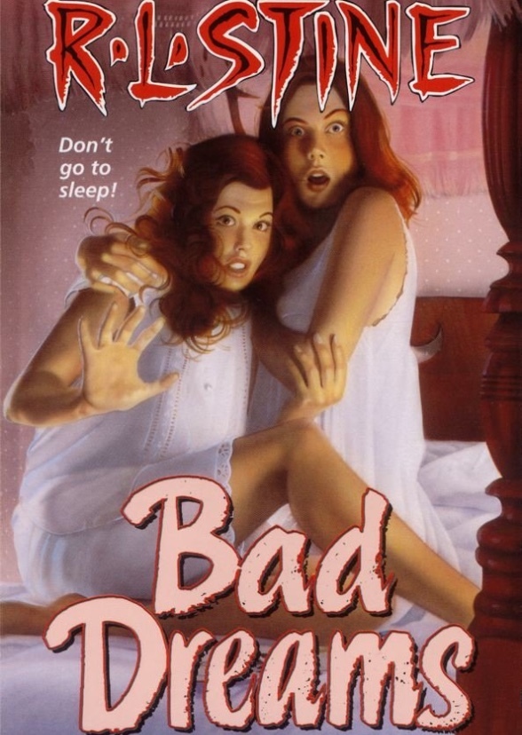 Bad Dreams
