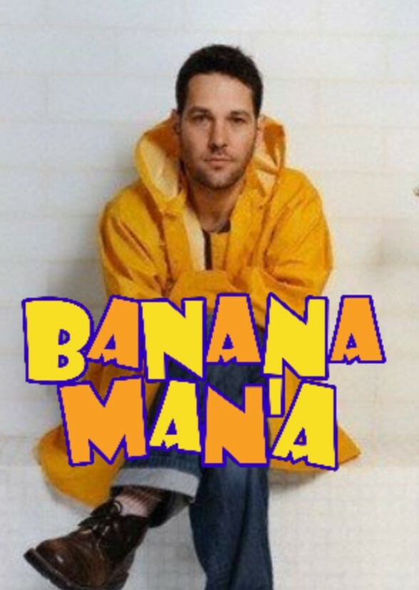 Banana Man'a