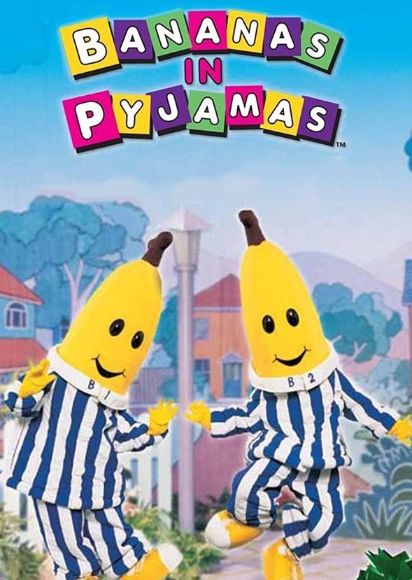 Bananas In Pyjamas (Revival)