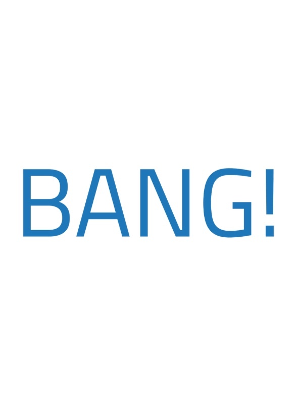 Bang!
