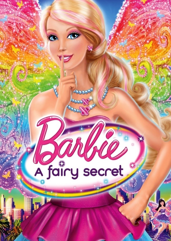 Barbie: A Fairy Secret (liveaction)